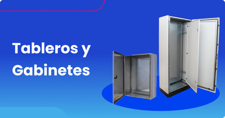 tableros y gabinetes